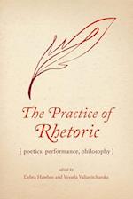The Practice of Rhetoric