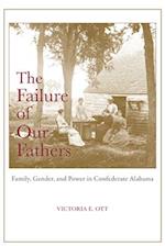 The Failure of Our Fathers