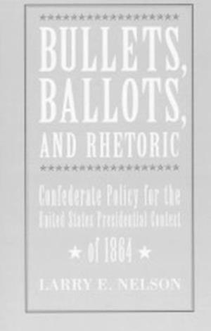 Bullets, Ballots, and Rhetoric