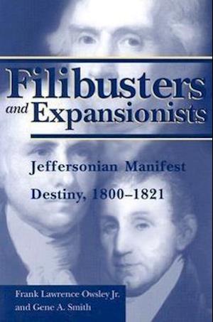 Filibusters and Expansionists