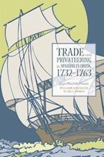 Harman, J:  Trade and Privateering in Spanish Florida, 1732-