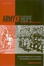 Army of Hope, Army of Alienation