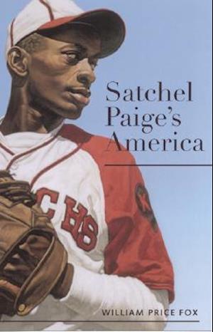 Satchel Paige's America