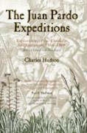 The Juan Pardo Expeditions