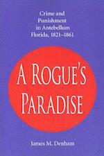 A Rogue's Paradise