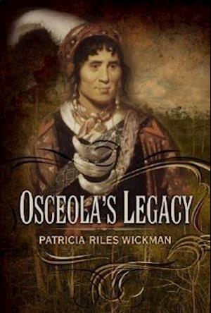 Wickman, P:  Osceola's Legacy