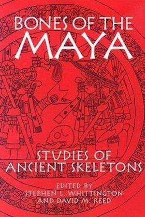 Bones of the Maya