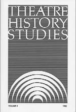 Theatre History Studies 1982, Vol. 2, 2