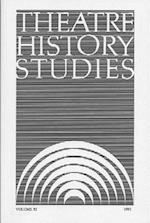 Theatre History Studies 1991, Vol. 11