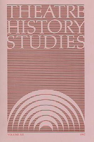 Theatre History Studies 1992