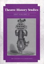 Theatre History Studies, Volume 27