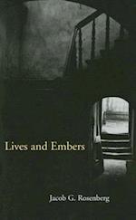Rosenberg, J:  Lives and Embers