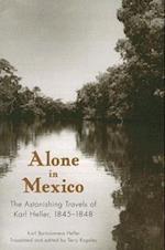 Heller, K:  Alone in Mexico