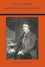 Browne, S:  Edmund Burke and the Discourse of Virtue