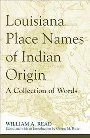 Louisiana Place Names of Indian Origin