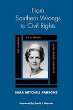 From Southern Wrongs to Civil Rights