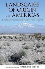 Landscapes of Origin in the Americas