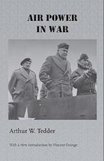 Tedder, A:  Air Power in War