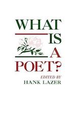 What Is A Poet?