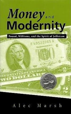 Marsh, A:  Money and Modernity