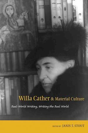 Willa Cather and Material Culture