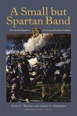 Waters, Z:  A Small but Spartan Band