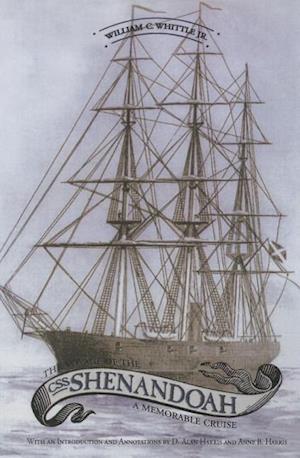 Whittle, J:  The Voyage of the CSS Shenandoah