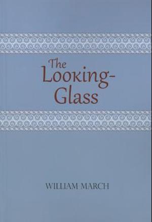 The Looking-Glass