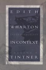Tintner, A:  Edith Wharton in Context