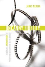 Uncanny Fidelity