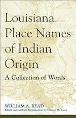 Louisiana Place Names of Indian Origin