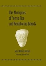 Aborigines of Puerto Rico and Neighboring Islands