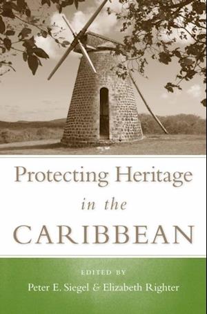 Protecting Heritage in the  Caribbean