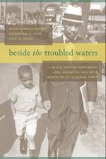 Beside the Troubled Waters