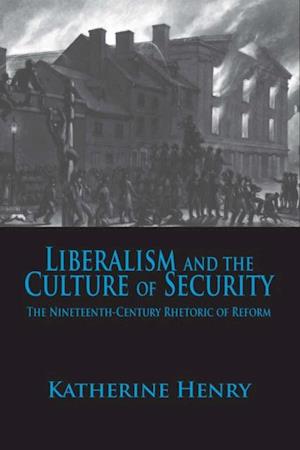 Liberalism and the Culture of Security
