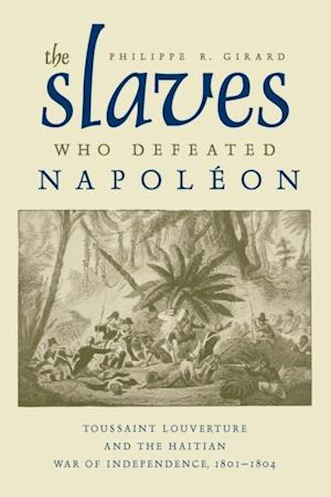 Slaves Who Defeated Napoleon
