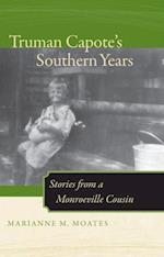 Truman Capote's Southern Years