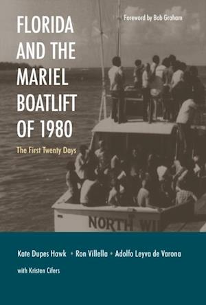 Florida and the Mariel Boatlift of 1980