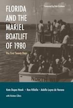 Florida and the Mariel Boatlift of 1980