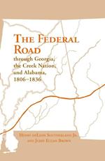 Federal Road Through Georgia, the Creek Nation, and Alabama, 1806-1836