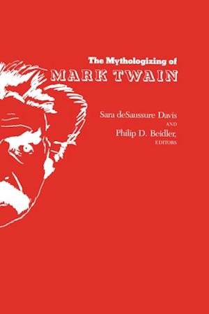 Mythologizing of Mark Twain