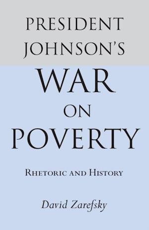 President Johnson's War On Poverty