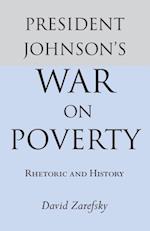 President Johnson's War On Poverty