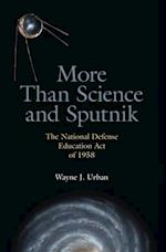 More Than Science and Sputnik
