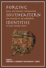 Forging Southeastern Identities