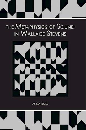 Metaphysics of Sound in Wallace Stevens