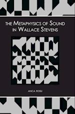 Metaphysics of Sound in Wallace Stevens