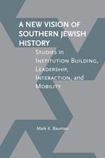 New Vision of Southern Jewish History