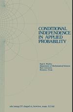 Conditional Independence in Applied Probability