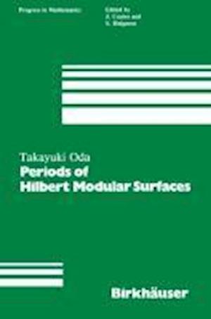 Periods of Hilbert Modular Surfaces